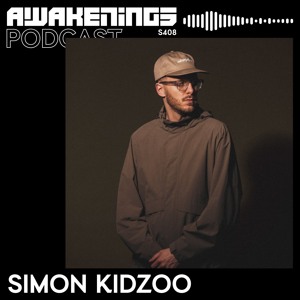 Awakenings Podcast S408 - Simon Kidzoo