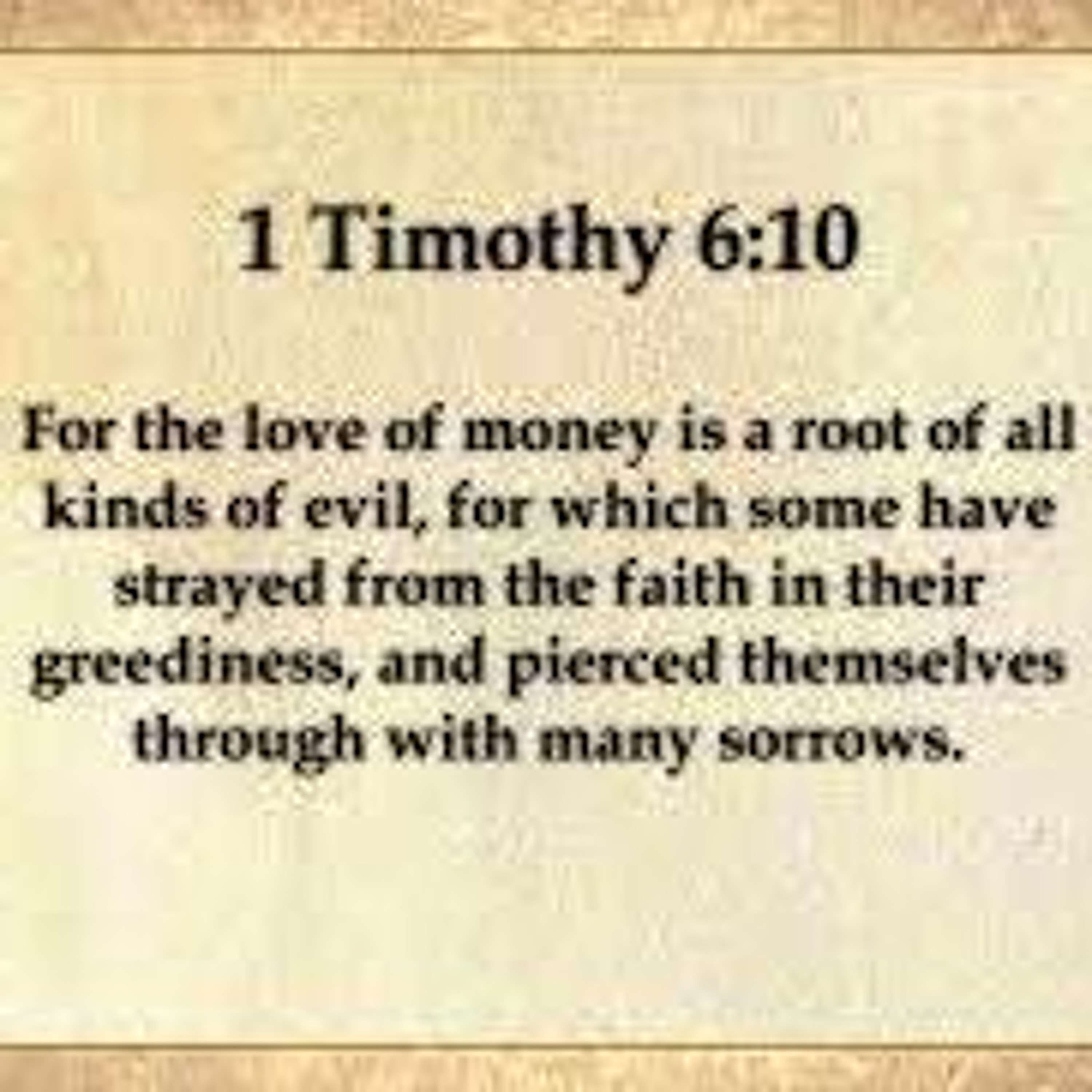 1 Timothy 6.1-10--The Love of Money episode artwork
