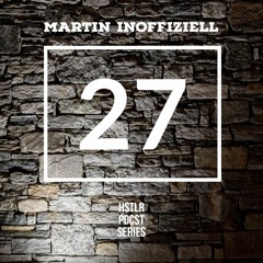 MARTIN (INOFFIZIELL) - HSTLR PDCST #27