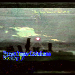 first time/lifeline (2024)