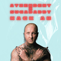 SSIO - Kack ab (Atzendent x Sugadaddy Edit)