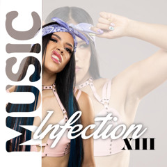 MUSIC INFECTION XIII