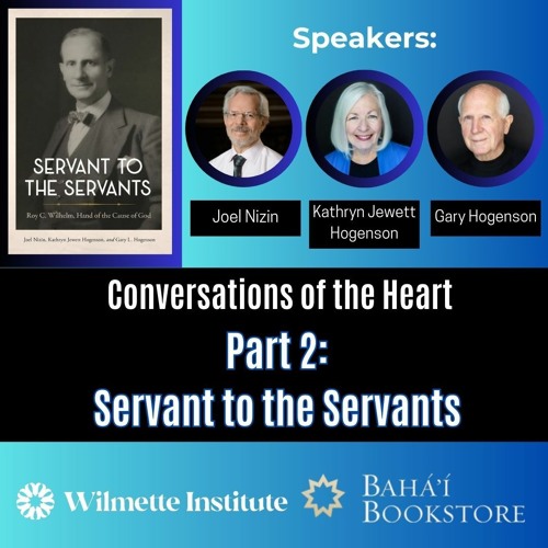 Conversations of the Heart: Part 2 Servant to the Servants