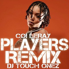 Coi Leray - Players (DJ Touch Onez Remix)