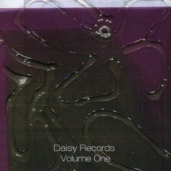 DR001 - V/A - Daisy Records Volume One (Snippets)