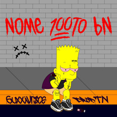 No me 100to bn - GuxxiVrsce (Prod. TN)