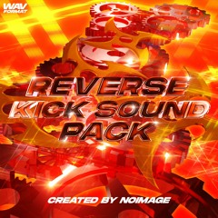 Reverse Kick Sample Pack