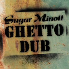 Ghetto Child Dub