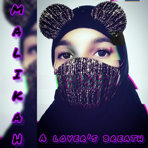 Malakah - A Lover's Breath Ft. Soto.G