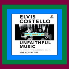Read [ebook] (pdf) Unfaithful Music &amp; Disappearing Ink