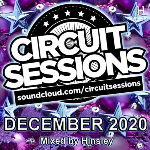 CIRCUIT SESSIONS #88 mixed by Hinsley