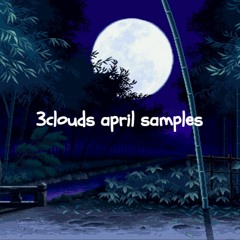 3clouds april '22 samples [3clouds]