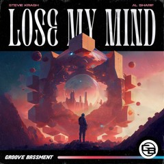 Stevie Krash, Al Sharif - Lose My Mind