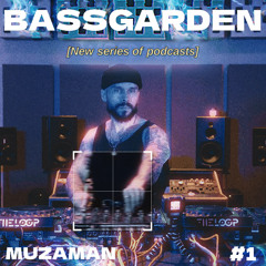 Bass Garden Podcast #1 - Muzaman @ WiredTunes