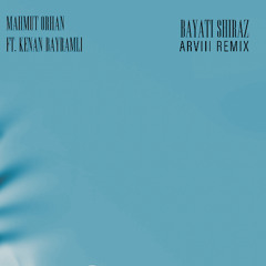 Mahmut Orhan - Bayati Shiraz (ARVIII Remix) | Melodic Techno