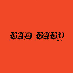 Bad Baby (Club Mix)