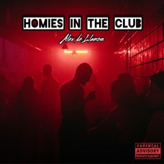 homies in the club
