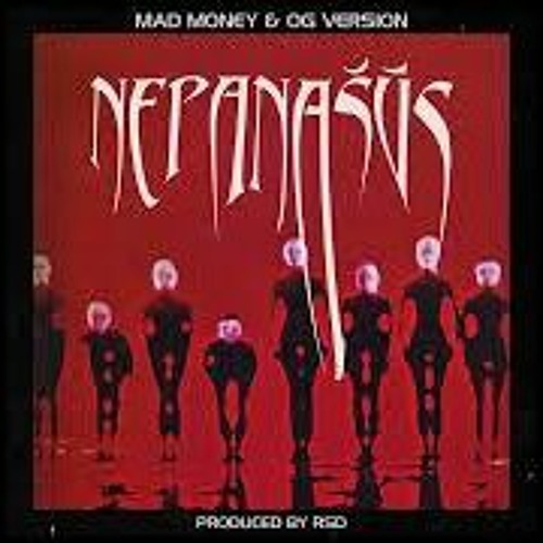 Mad Money & OG Version - Nepanašūs [AUDIO]