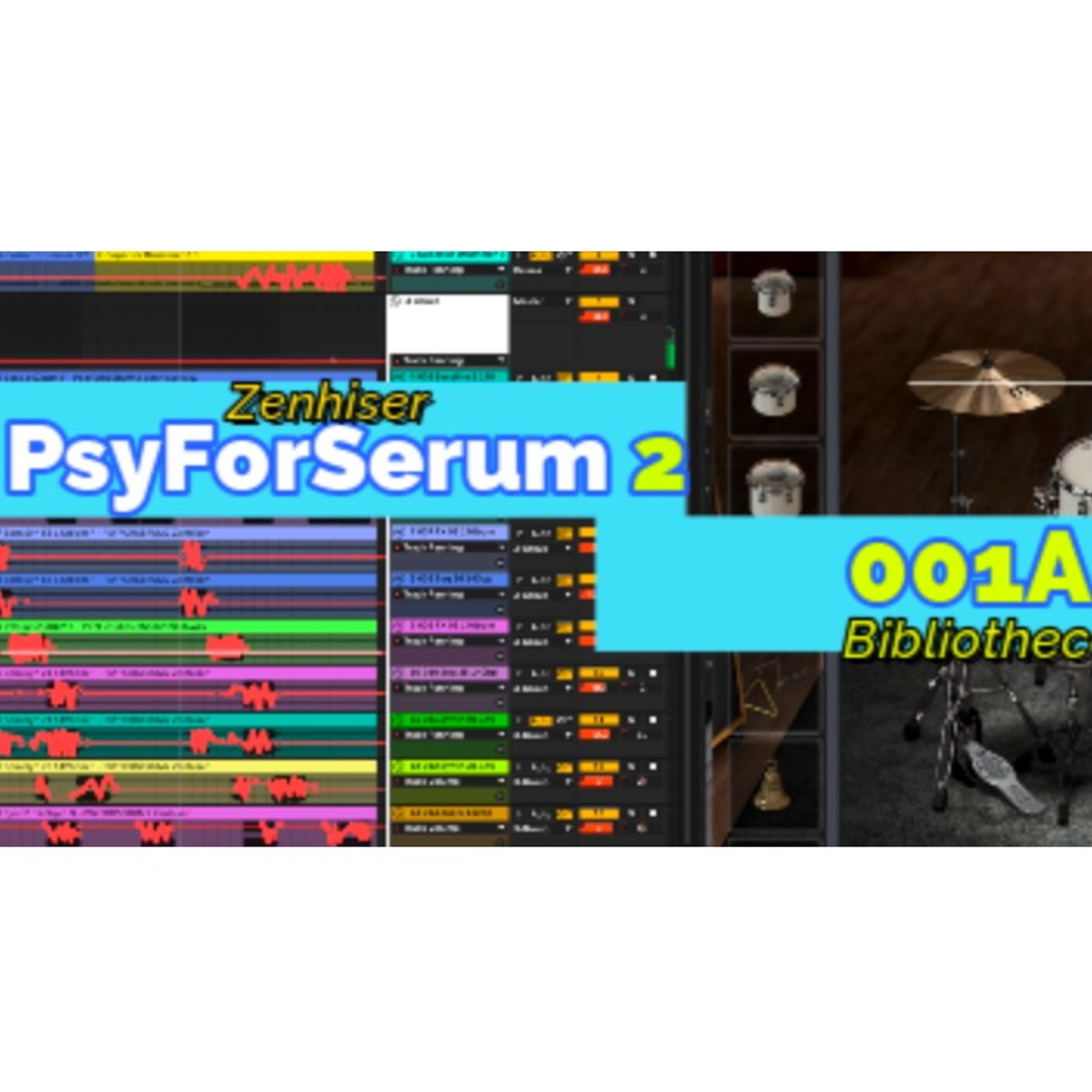 PsyForSerum 2 - 001A [Drums] episode artwork