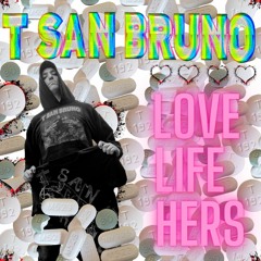 Love Life Hers (Produced by VerseBorn)