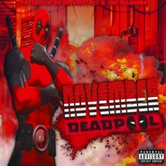 deadpool #basedfreestyle (prod. temcandoanything)