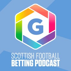 Scottish Football Tips feat. Premiership Goals, Corners & 33/1 Hollywood Bet (Ep 381)