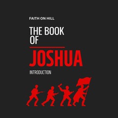 Joshua 1- Introduction