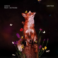 Critter (feat. Octavee)