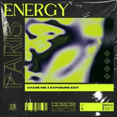 Jay-Z & Kayne West x Exposure - Paris Energy (Chase Me & Exposure Edit)