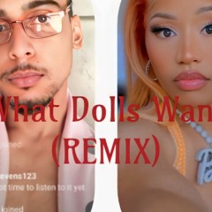 Woedie Ozier - What The Dolls Want - MUNY (REMIX) - Ft. Nicki Minaj
