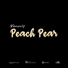 Vanwolf - Peach Pear