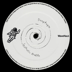 Deephope - Synthetic Battle [WaveNaut]