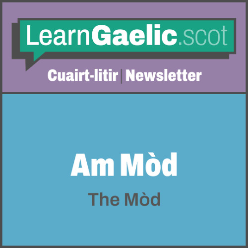 Am Mòd Nàiseanta Rìoghail | The Royal National Mòd