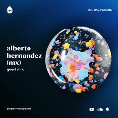 /rəʊv06 - guest mix - alberto hernandez (mx)