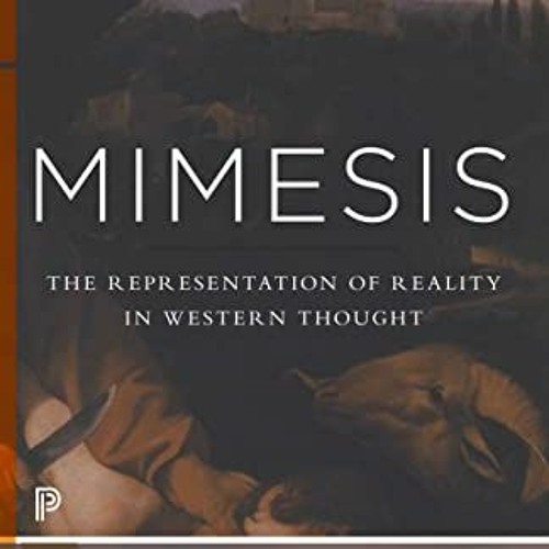 Access EPUB 📒 Mimesis: The Representation of Reality in Western Literature - New and