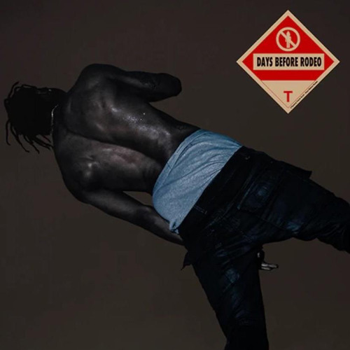 【使い勝手の良い】 Stream DAYS BEFORE RODEO (DELUXE TRACKS ONLY) - TRAVIS SCOTT 洋楽