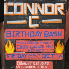 Connor Birthday Bash Joey G, TGA,T Critical