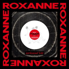 Roxanne “Police In Dub” - Dubxanne (Jambareef Edit)