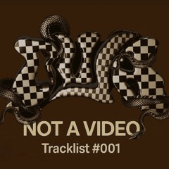 Buja @ not a video #001 (Minimal Tech)