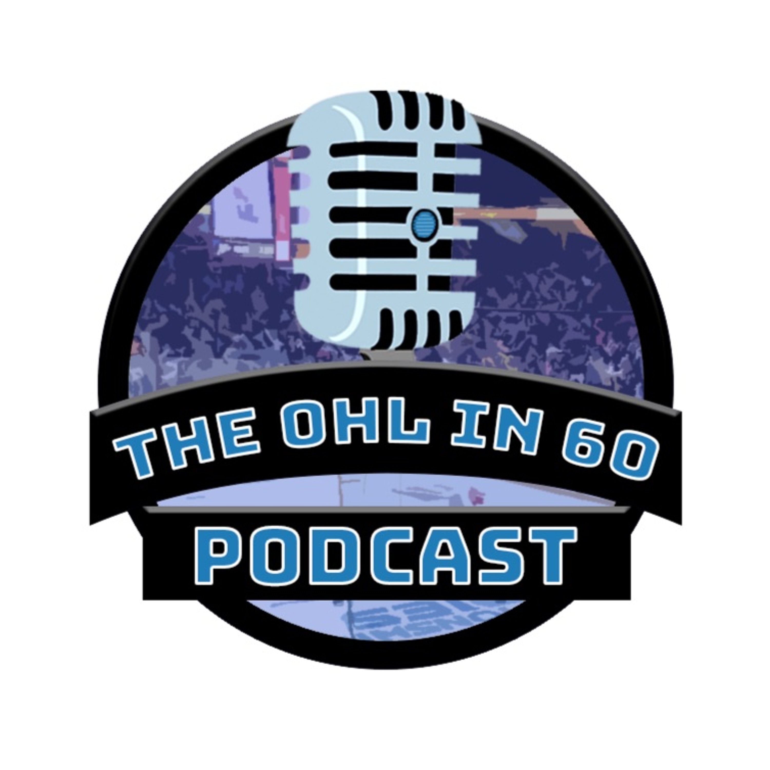 The OHL in 60 Podcast