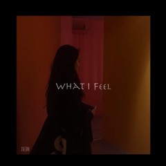 What I Feel - JIEUN