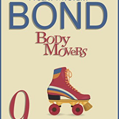 [Download] EPUB 💓 9 Bodies Rolling (Body Movers) by  Stephanie Bond [KINDLE PDF EBOO