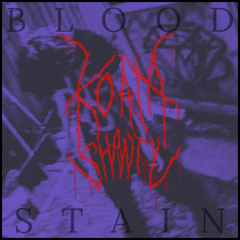 BLOOD STAIN ~ koatashawty☽ ft. eske is gone x terror x bledx_xout (prod. darq)