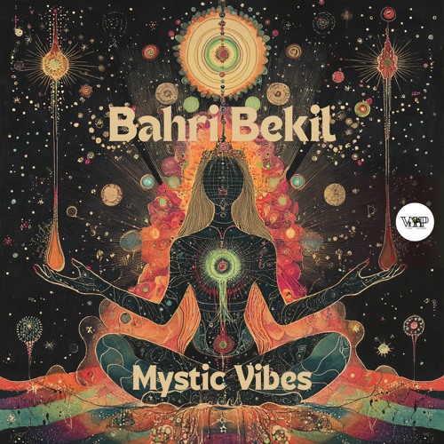 𝗕𝗮𝗵𝗿𝗶 𝗕𝗲𝗸𝗶𝗹 - 𝗠𝘆𝘀𝘁𝗶𝗰 𝗩𝗶𝗯𝗲𝘀 (Camel VIP Records)