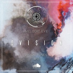 Vision Tunes #13 - DV1SION