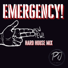 Emergency (Pew Pew) Hard House Mix