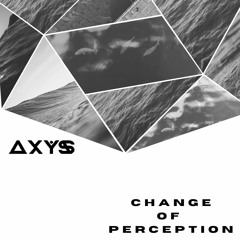 Change Of Perception (Feat. annemakesstuff)