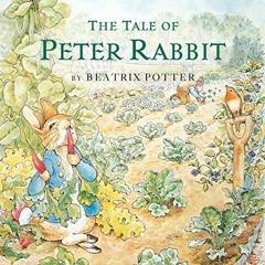 𝐃𝐎𝐖𝐍𝐋𝐎𝐀𝐃 EBOOK 📖 The Tale of Peter Rabbit by  Beatrix Potter KINDLE PDF E