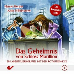 Die Rothstein-Kids Folge 1: Das Geheimnis von Schloss Morillion