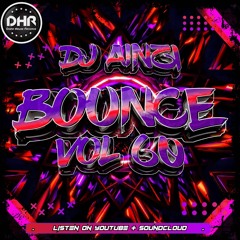 Dj Ainzi - Bounce Vol 60